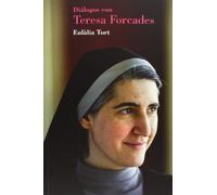 Diálogos Con Teresa Forcades (FUERA DE COLECCION)