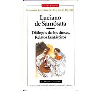 Diálogos de los dioses; Relatos fantásticos