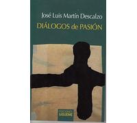 Dialogos De Pasion. Ed. Aumentada: 23 (Nueva Alianza Minor)