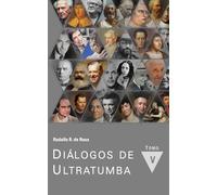 Diálogos de Ultratumba (V)