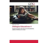 Diálogos Educativos II: Construcciones Narrativas de Estudiantes sobre el Clima en el Aula