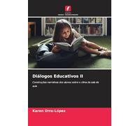 Diálogos Educativos II: Construções narrativas dos alunos sobre o clima da sala de aula