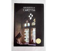 Diálogos en la Cartuja