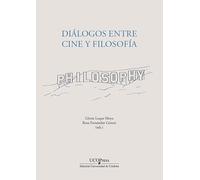 Diálogos entre cine y filosofía: 6 (Estudios de cine)