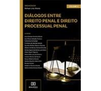 Diálogos Entre Direito Penal E Direito Processual Penal (ebook)