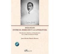 Diálogos entre el derecho y la literatura. Tolerancia frente a intolerancia en la obra de Stefan Zweig