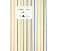 DIALOGOS/GARCIA LORCA (SIN COLECCION)