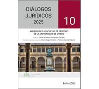 Diálogos Jurídicos nº 10. Anuario Facultad de Derecho Universidad de Oviedo (Estudios)