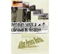 Diálogos Sobre O Ensino De História (ebook)