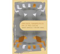 Diálogos terapéuticos en la red social: 0 (Psicopatología y Psicoterapia de las Psicosis)