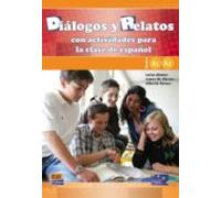 dialogos y relatos - con actividades para la clase de espanol: libro +