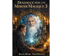 dialogue avec un miroir magique 3