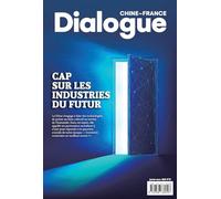 Dialogue chine-france: cap sur les industries du future