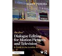 Edición de diálogos para cine y televisión – Guía del arte invisible