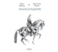 Dialogue équestre: Propos sur des croquis équestres