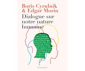 Dialogue sur notre nature humaine: L'unité dans la diversité: 31566