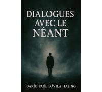 Dialogues Avec Le Néant