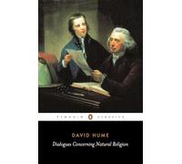 Dialogues Concerning Natural Religion (Penguin Classics)