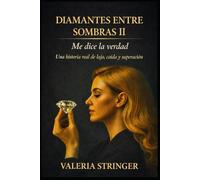 Diamante entre sombras: Segunda parte (Diamante entre sombras Me dice imagen de la serie la imagen de la de la página del de su serie se tratará automáticamente utiliz)