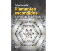 Diamantes Escondidos: 11 Historias De Jóvenes Y Adultos Capacidades