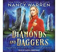 Diamantes y dagas (The Vampire Knitting Club Series)