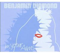 Benjamin Diamond – In Your Arms