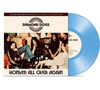 Diamond Dogs - Honked All Over Again [Vinilo]