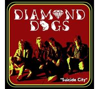 Diamond Dogs - Suicide City [Vinilo]