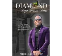 Diamond Dug from the Dust