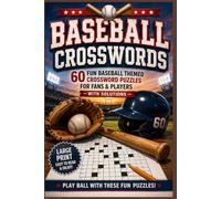 Diamond Dugout Crosswords: 60 Fun Baseball Themed Crossword Puzzles for Sports Fans & Players - With Solutions