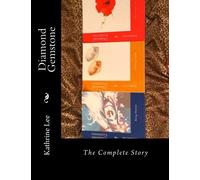 Diamond Gemstone--The Complete Story