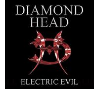 Diamond Head - Electric Evil