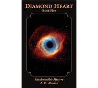 Diamond Heart: Book Five: Inexhaustible Mystery: 5