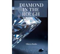 Diamond in the Rough