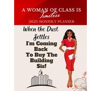 Diamond Life Planner for Women - Monthly & Weekly Organizer, Goal Setter, Budget Tracker - “A Woman of Class Is Timeless