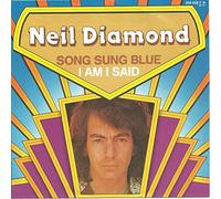 DIAMOND, Neil - Song sung blue / I am i said (259 658-7) / 259 658-7 N