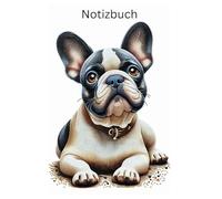 Diamond Painting Französische Bulldogge, French Bulldog Notizbuch, Buch: perfektes Geschenk für Besitzer & Liebhaber: Tagebuch, Journal, Taschenbuch, ... besondere Notizbücher, Hunde, Accessories