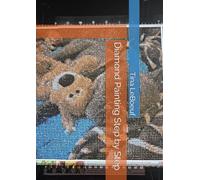 Diamond Painting Step by Step