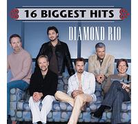 Diamond Rio - 16 Biggest Hits