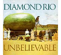 Diamond Rio - Unbelievable [Casete]
