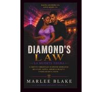Diamond’s Law:La Muerte Negra: A Griity Christian Suspense Romance: Military Alpha. Broken Beauty. Unbreakable Faith. (The Solomon Security Series)