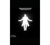 Diamonds in the Dark: 3 (Umbra Saga Collection Series)