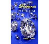 DIAMONDS IN THE DIRT