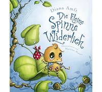 Diana Amft Martina Matos Die kleine Spinne Widerlich: Band 1 (Tapa dura)