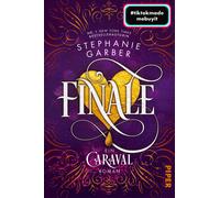 Diana Bürg Finale (Caraval 3): Ein Caraval-Roman Bezaubernd (Tapa blanda)