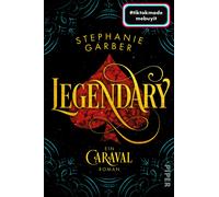 Diana Bürg Legendary (Caraval 2): Ein Caraval-Roman Bezaube (Tapa blanda)
