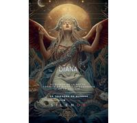 Diana: El Espejo de la Noche (Roma)