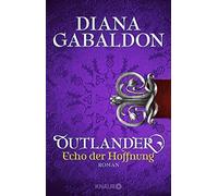 Diana Gabaldon Barbara Schnel Outlander - Echo der Hoffnung: Roma (Tapa blanda)