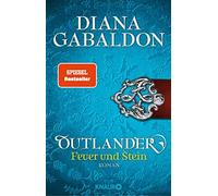 Diana Gabaldon Barbara Schnell Outlander - Feuer und Stein: Roman (Tapa blanda)
