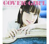 DIANA GARNET - Cover Girl [Limited]